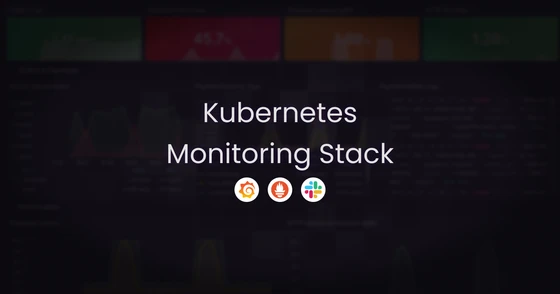 Building a Complete Monitoring Stack on Kubernetes with Prometheus, Loki, and Grafana